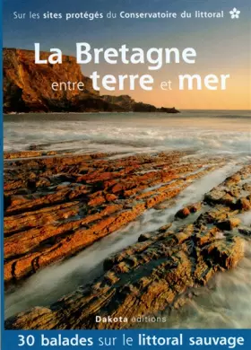 Couverture du produit · La Bretagne entre terre et mer 2013
