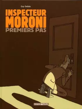 Couverture du produit · Inspecteur Moroni, tome 1 : Premiers pas