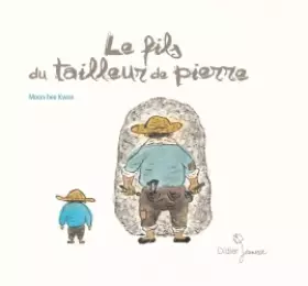 Couverture du produit · Le fils du tailleur de pierre