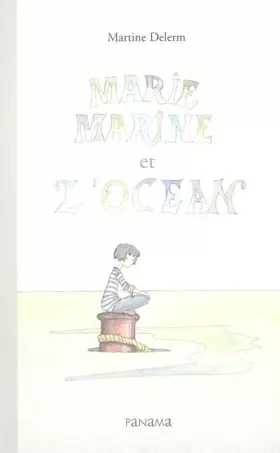 Couverture du produit · Marie Marine et l'océan