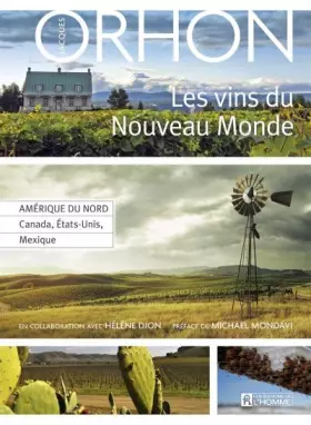 Couverture du produit · LES VINS DU NOUVEAU MONDE - ETATS-UNIS CANADA MEXIQUE