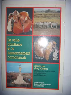 Couverture du produit · Étude sur la selle gardiane et le harnachement camarguais