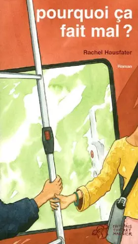 Couverture du produit · Pourquoi ça fait mal ?