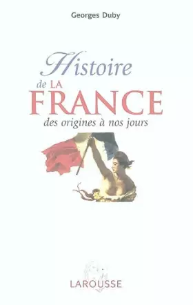 Couverture du produit · Histoire de la France : Des origines à nos jours