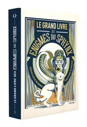 Couverture du produit · Le grand livre des énigmes du Sphinx