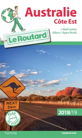 Couverture du produit · Guide du Routard Australie côte Est 2018/19: Côte Est + Red Centre (Uluru/Ayers Rock)