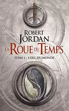Couverture du produit · La roue du temps - T1 - L'œil du monde