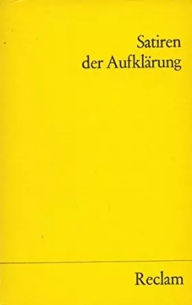 Couverture du produit · Satiren der Aufklärung (Reclams Universal-Bibliothek)