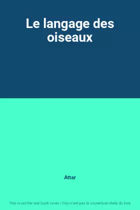 Couverture du produit · Le langage des oiseaux