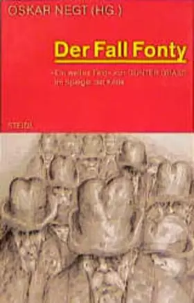 Couverture du produit · Steidl Taschenbücher, Nr.71, Der Fall Fonty: "Ein weites Feld" von Günter Grass im Spiegel der Kritik