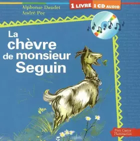 Couverture du produit · La Chèvre de monsieur Seguin (1 livre + 1 CD audio)