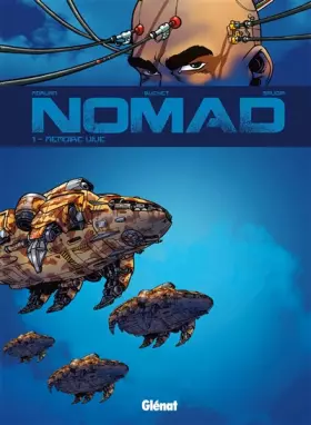 Couverture du produit · Nomad, tome 1 : Mémoire vive
