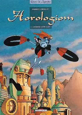 Couverture du produit · Horologiom, tome 1 : L'Homme sans clef