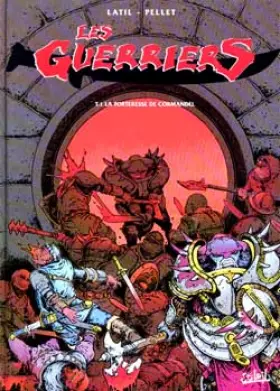 Couverture du produit · Les guerriers, tome 1 : la forteresse de Cormandel