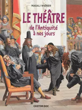 Couverture du produit · Le théâtre de l'antiquité à nos jours