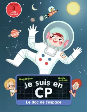 Couverture du produit · Je suis en CP - Niveau 3 - Le doc de l'espace