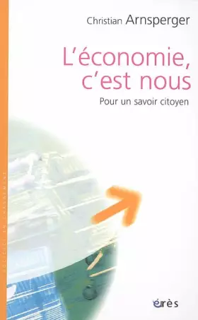 Couverture du produit · L'économie, c'est nous : Pour un savoir citoyen