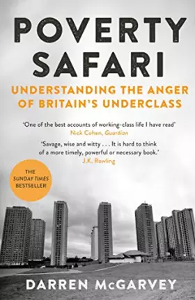 Couverture du produit · Poverty Safari: Understanding the Anger of Britain's Underclass