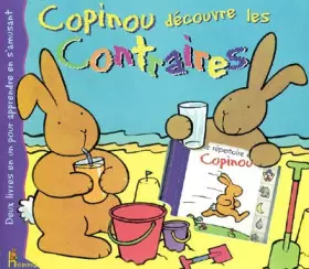 Couverture du produit · Copinou découvre les contraires
