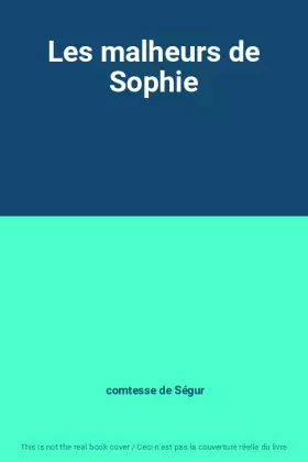 Couverture du produit · Les malheurs de Sophie