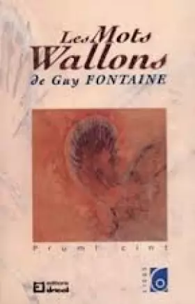 Couverture du produit · Les Mots Wallons - Tome 1