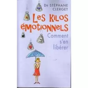 Couverture du produit · les kilos émmotionnels