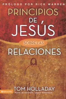Couverture du produit · Principios de Jesús sobre las relaciones (Spanish Edition)