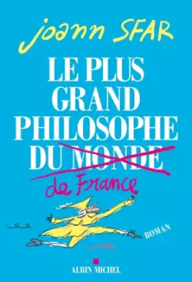 Couverture du produit · Le Plus Grand Philosophe de France