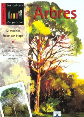 Couverture du produit · Arbres : 12 modèles étape par étape