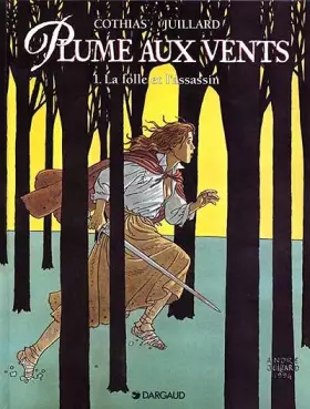 Couverture du produit · Plume aux vents, tome 1 : La Folle et l'Assassin