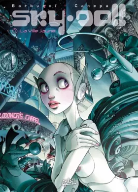 Couverture du produit · Sky.Doll, tome 1 : La Ville jaune