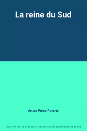 Couverture du produit · La reine du Sud