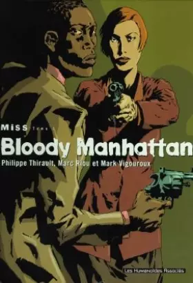 Couverture du produit · Miss, tome 1 : Bloody Manhattan