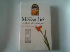 Couverture du produit · La fleur d'Amérique (Jeanne de l'Estoille)