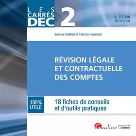 Couverture du produit · DEC 2-REVISION LEGALE ET CONTRACTUELLE DES COMPTES-3EME EDITION: 18 FICHES DE CONSEILS ET D OUTILS PRATIQUES