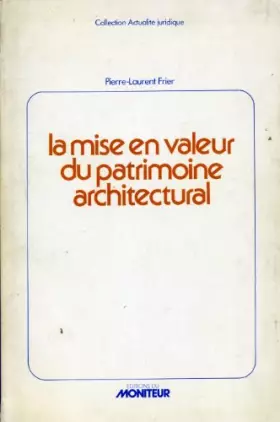Couverture du produit · La Mise en valeur du patrimoine architectural