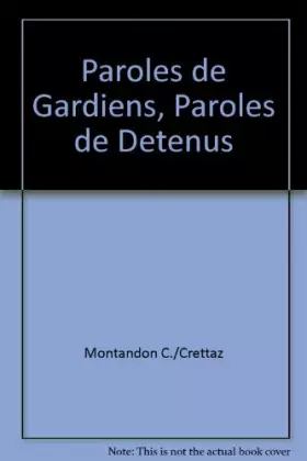 Couverture du produit · Paroles de Gardiens, Paroles de Detenus