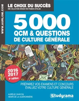 Couverture du produit · 5000 qcm et questions de culture générale 2016-2017