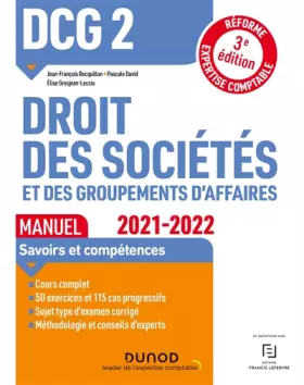 Couverture du produit · DCG 2 Droit des sociétés et des groupements d'affaires - Manuel - 2021/2022: Réforme Expertise comptable (2021-2022)