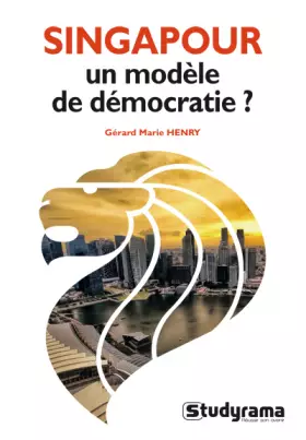 Couverture du produit · Singapour : Un modèle de démocratie ?