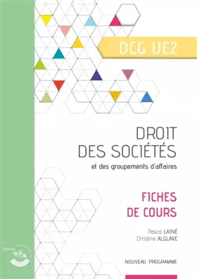 Couverture du produit · Droit des sociétés et groupements d'affaires: Fiches de cours du DCG UE2
