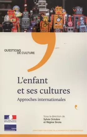 Couverture du produit · L'enfant et ses cultures : Approches internationales
