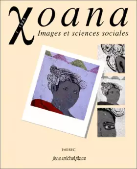 Couverture du produit · Xoana, 1993, n° 1 : Images et sciences sociales