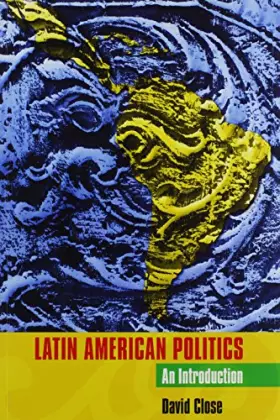 Couverture du produit · Latin American Politics: An Introduction