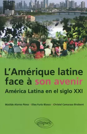 Couverture du produit · L'Amérique latine face à son avenir