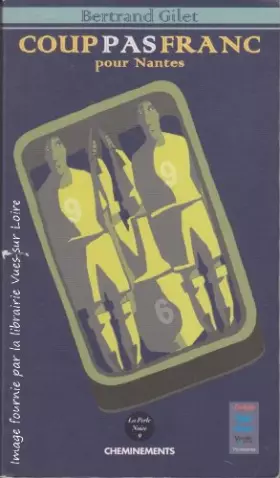 Couverture du produit · Coup pas franc pour Nantes
