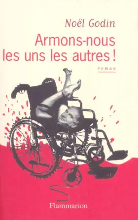 Couverture du produit · Armons-nous les uns les autres !