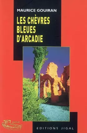Couverture du produit · Les chèvres bleues d'Arcadie