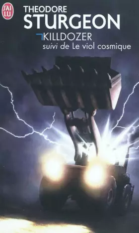 Couverture du produit · Killdozer suivi de Le viol cosmique