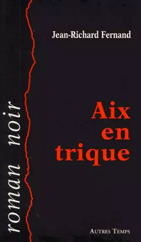 Couverture du produit · Aix en trique